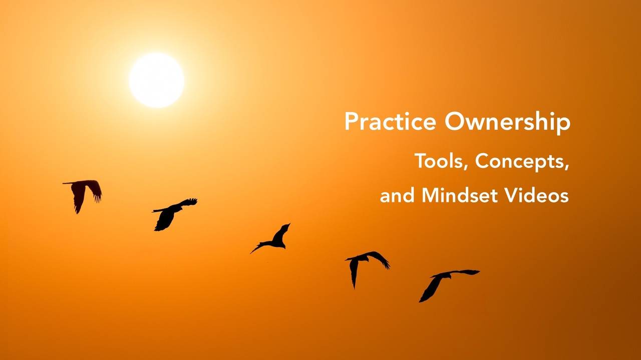 #10 Ownership Tools, Concepts, and Mindset