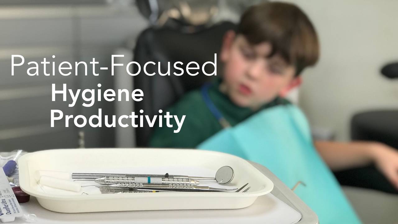 #4 Patient-Focused Hygiene Productivity